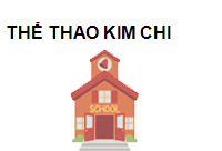 TRUNG TÂM THỂ THAO KIM CHI